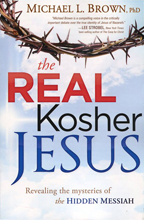 Real Kosher Jesus & Who Is the Real Kosher Jesus? by Dr. Michael Brown (Book/2 DVDs), Code: 9144