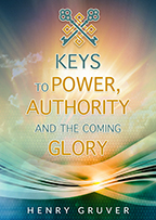 Keys to Power, Authority and the Coming Glory (5-CD Set) by Henry Gruver; Code: 3233