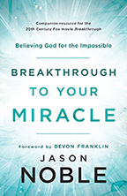 Breakthrough to Your Miracle (Book & 4-CD Set) by Jason Noble; Code: 9656