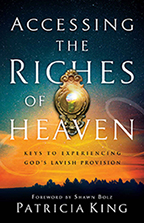 Accessing the Riches of Heaven (Book & 3-CD Set) by Patricia King; Code: 9661