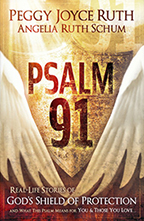 Psalm 91 Protection (Book & Prayer Card) by Peggy Joyce Ruth; Code: 9688