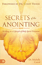 Secrets of the Anointing (Book & 4-CD/Audio Series) by Michelle Corral; Code: 9677