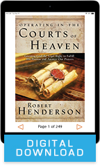 Operating in the Courts of Heaven (Digital Download) by Robert Henderson; Code: 9368D