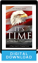 It’s Time to Take Back Our Country (Digital Download) by Kevin Zadai; Code: 3623D