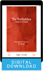 The Forbidden Chapter of Isaiah (Digital Download) by Sid Roth; Code: 3783D