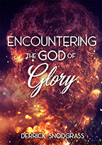 Encountering the God of Glory (5-CD/Audio Series) by Derrick Snodgrass; Code: 3785