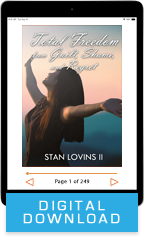 Total Freedom from Guilt, Shame and Regret (Digital Download) by Stan Lovins; Code: 3818D