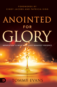 Anointed for Glory & Defining God’s Glory (Book & 3-CD/Audio Series) by Tommy Evans; Code: 9928