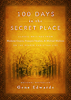 100 Days in the Secret Place & The Wonderful Holy Spirit (Book & 4-CD/Audio Series) by Gene Edwards, Hayley Braun; Code: 9834