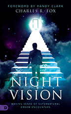 Night Vision & Your Journey to Supernatural Dream Encounters (Book , 3-CD/Audio Set, CD & Guide) by Dr. Charles Fox; Code: 9830