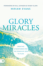 Glory Miracles & Mysteries of the Glory Revealed (Book & 4-CD/Audio Series) by Miriam Evans; Code: 9870