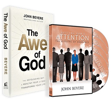The Awe of God & Getting God’s Attention