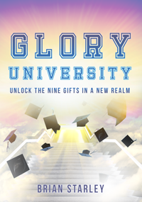 Glory University: Unlock the 9 Gifts in a New Realm (4-CD/Audio Series) by Brian Starley; Code: 9911