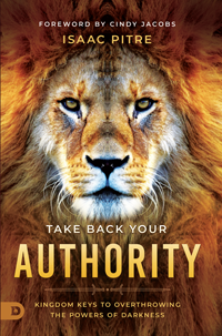 Take Back Your Authority (Book, 3-CD/Audio Series & Prayer Card) by Isaac Pitre; Code: 9924
