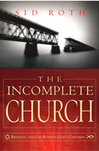 The Incomplete Church (Book) by Sid Roth with Interview CD, Code: 9063